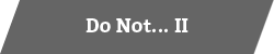 Do Nott... II